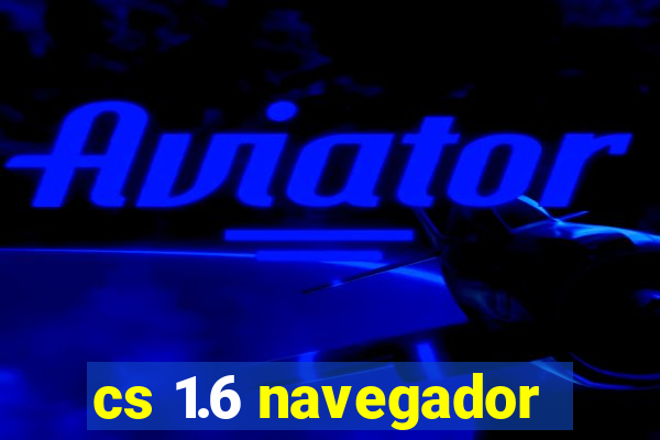 cs 1.6 navegador